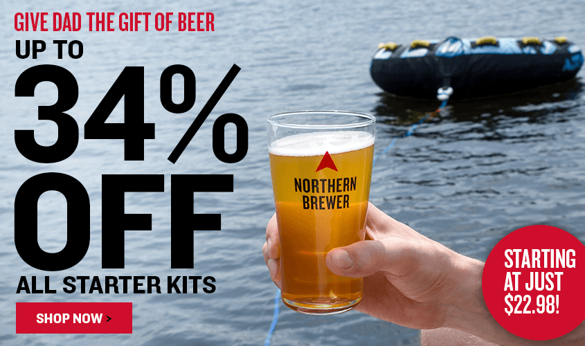 Give Dad the Gift of Beer. Up to 34% Off Starter Kits Starting at Just $22.98
